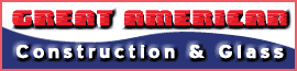 Great American Construction & Glass banner
